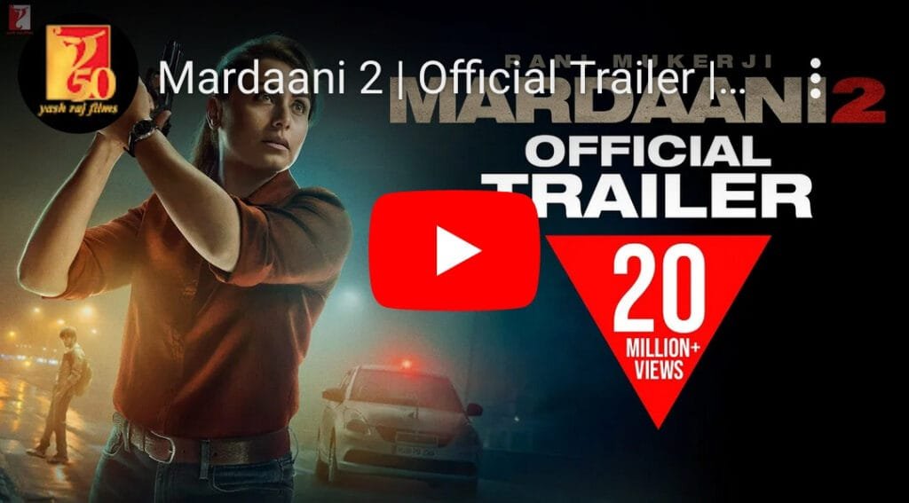 Mardaani 2 Trailer : रानी मुखर्जी का दमदार लुक