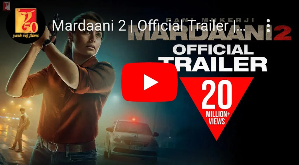 Mardaani 2 Trailer : रानी मुखर्जी का दमदार लुक
