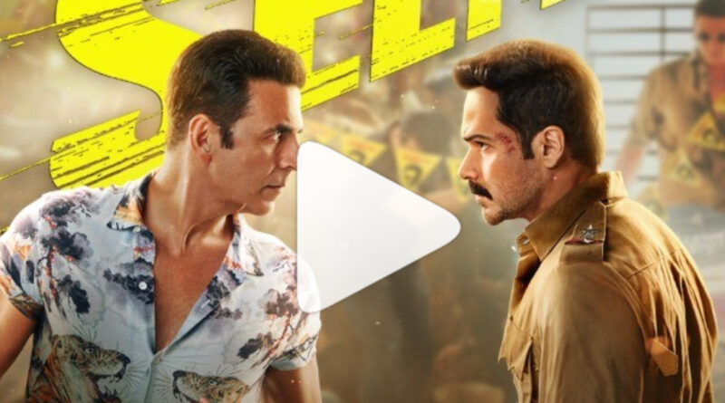 Akshay Selfiee Trailer: फिल्म 'सेल्फी' का ट्रेलर हुआ रिलीज