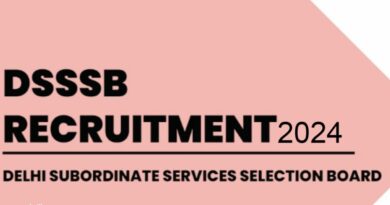 DSSSB में बंपर भर्तियां, 2354 पदों पर भर्ती