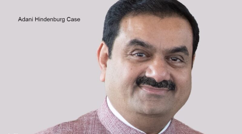 Hindenburg Adani Case: सुप्रीम कोर्ट से गौतम अडानी को बड़ी राहत