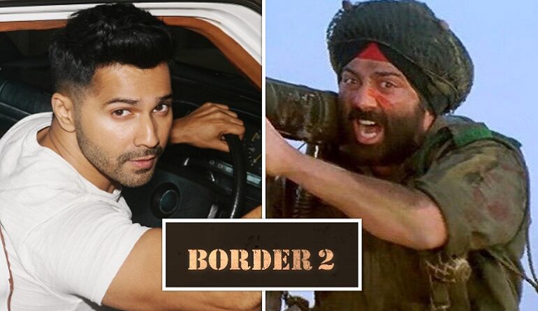 Sunny Deol की 'बॉर्डर 2' में हुई वरुण धवन की एंट्री, जानिए कब रिलीज होगी ये फिल्म