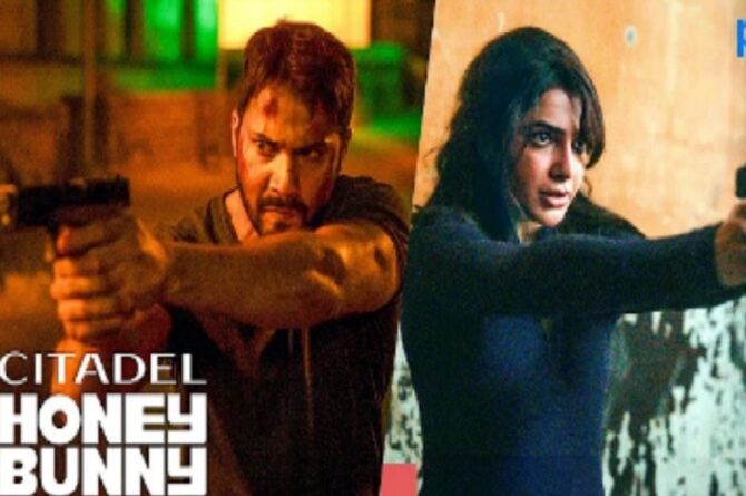 Varun and Samantha Citadel Honey Bunny Trailer released